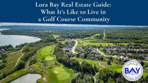 Lora Bay Real Estate Guide What It's Like to Live in a Golf Course Community
